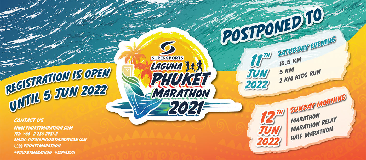 Laguna Phuket Marathon 2022 – June 11 and 12